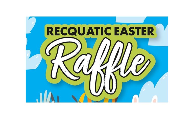 Recquatic Easter Raffle 2026